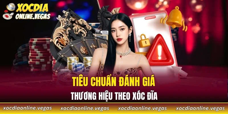 Xóc Đĩa Online 48 Các phạm vi đánh giá chuẩn theo Xóc Đĩa
