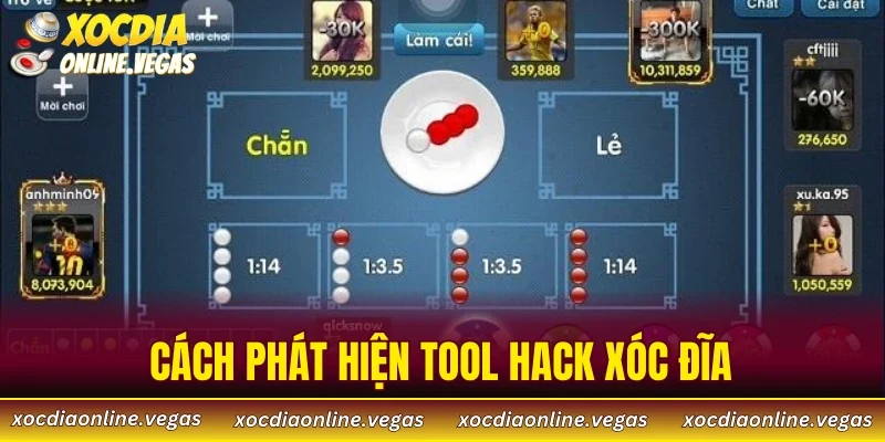 Cách Phát Hiện Tool Hack Xóc Đĩa