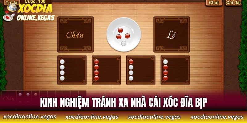 Cách Nhận Biết Nhà Cái Xóc Đĩa Bịp Và Bảo Vệ Tiền Cược 4 Kinh nghiệm tránh xa nhà cái xóc đĩa bịp